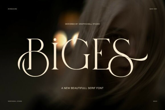 Biges: Elegant Serif Typography for Modern Brands