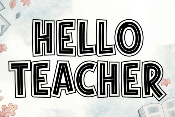 The Fluid Artistry of Hello Teacher: Mastering the Handwritten Script