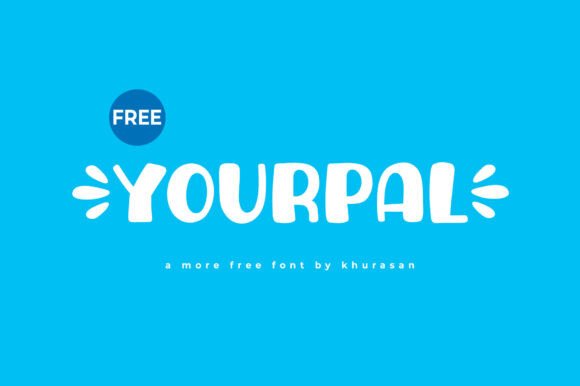 Why Yourpal Is the Go-To Font for Modern, Friendly Branding